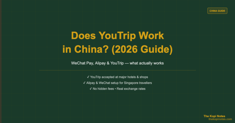 Does YouTrip Work in China? Complete Guide for Singapore Travellers (2026)