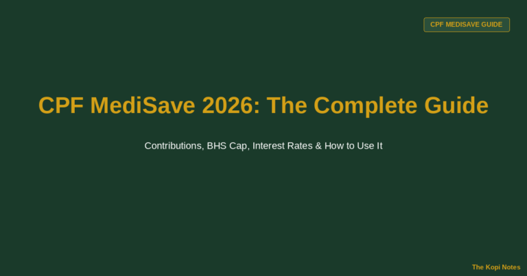 What Is CPF MediSave? The Complete 2026 Guide to Contributions, Interest & How to Use It