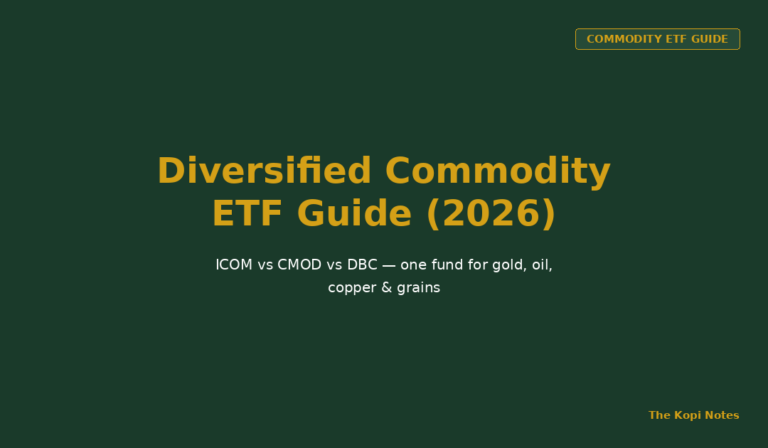 Diversified Commodity ETF Singapore Guide (2026): ICOM vs CMOD vs DBC