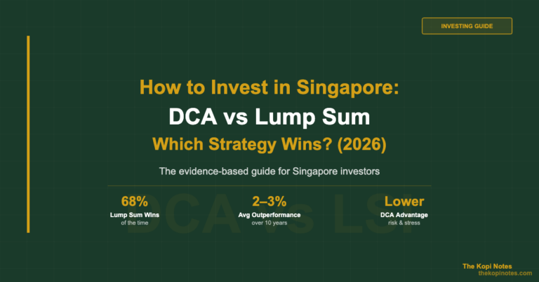 How to Invest in Singapore: Dollar Cost Averaging vs Lump Sum — Which Strategy Wins? (2026)