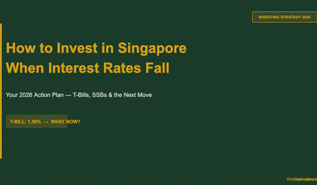 How to Invest in Singapore When Interest Rates Fall — The Kopi Notes