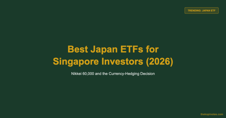 Best Japan ETFs for Singapore Investors (2026): Nikkei 60,000 and the Hedging Decision