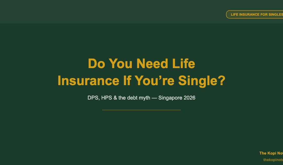 Do You Need Life Insurance If You’re Single With No Dependents? — The Kopi Notes