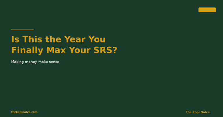 Is This the Year You Finally Max Your SRS?