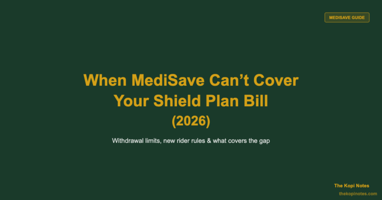 What Happens When MediSave Can’t Cover Your Integrated Shield Plan Bill? (2026)