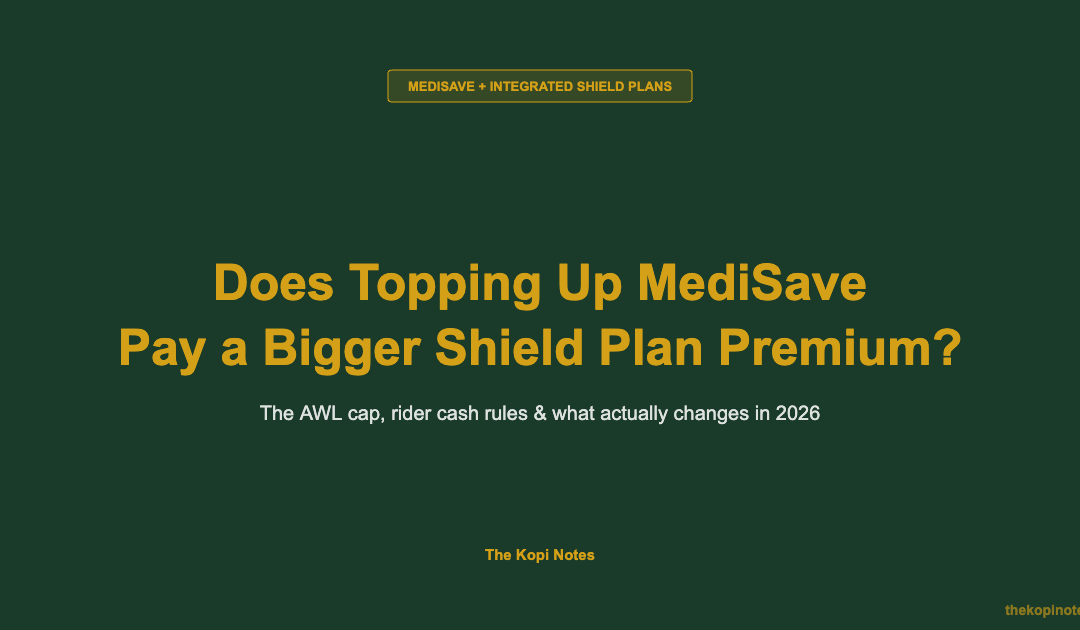 Does Topping Up MediSave Help You Pay a Bigger Integrated Shield Plan Premium? — The Kopi Notes