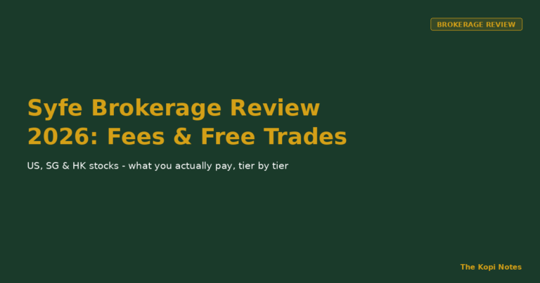 Syfe Brokerage Review 2026: Fees, Free Trades & Is It Worth It?