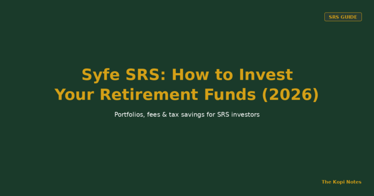 Syfe SRS: How to Invest Your Supplementary Retirement Scheme Funds (2026 Guide)