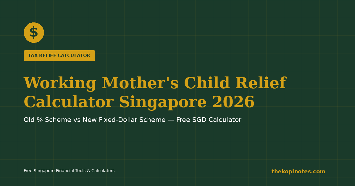 Working Mother's Child Relief WMCR Calculator Singapore 2026