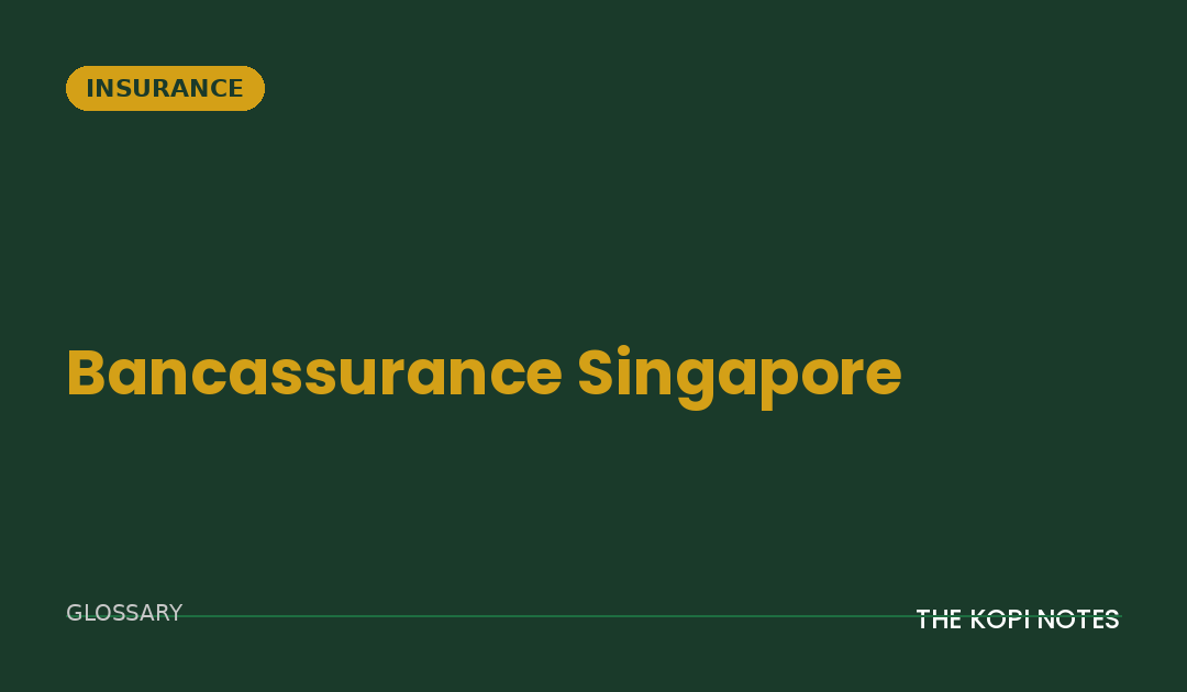 Bancassurance Singapore: How Buying Insurance at Your Bank Branch Actually Works