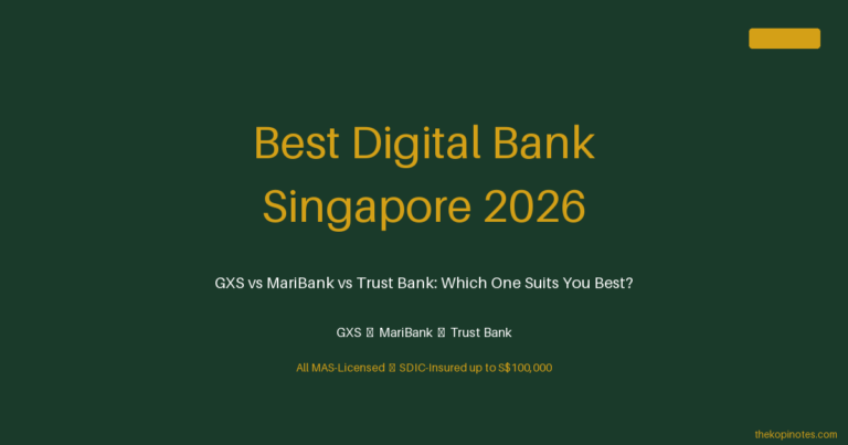 Best Bank for Digital Banking Singapore (2026): GXS, MariBank & Trust Bank Compared
