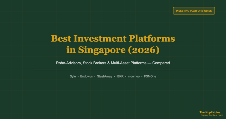 Best Investment Platforms in Singapore (2026): Complete Comparison