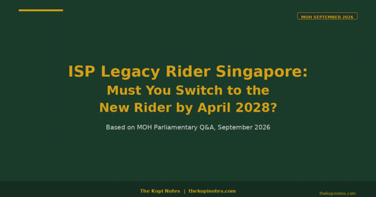 ISP Legacy Rider Singapore: Must You Switch to the New Rider by April 2028?