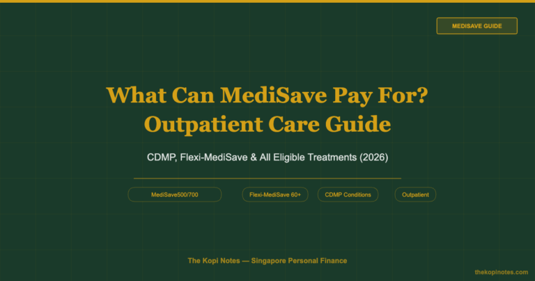What Can MediSave Pay For? Outpatient Care, CDMP & Flexi-MediSave Guide (2026)