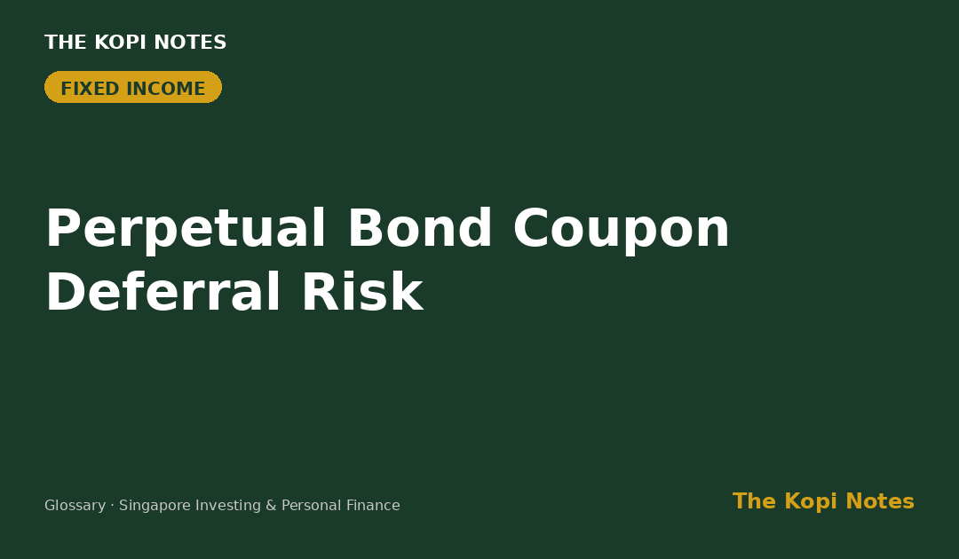 Perpetual Bond Coupon Deferral Risk