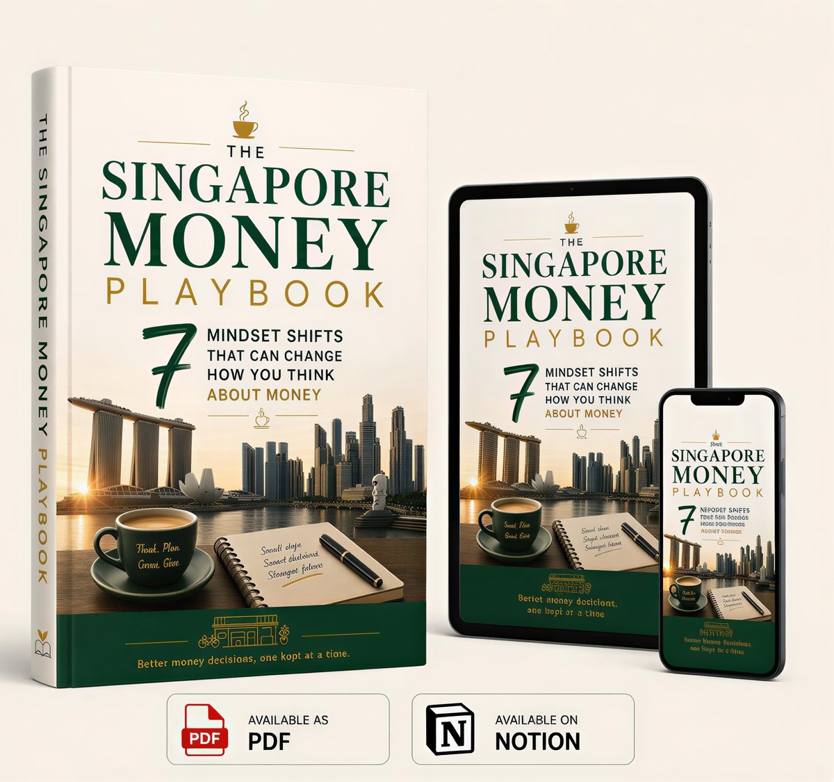The Singapore Money Playbook as a book, on a tablet and on a phone. Available as PDF and on Notion