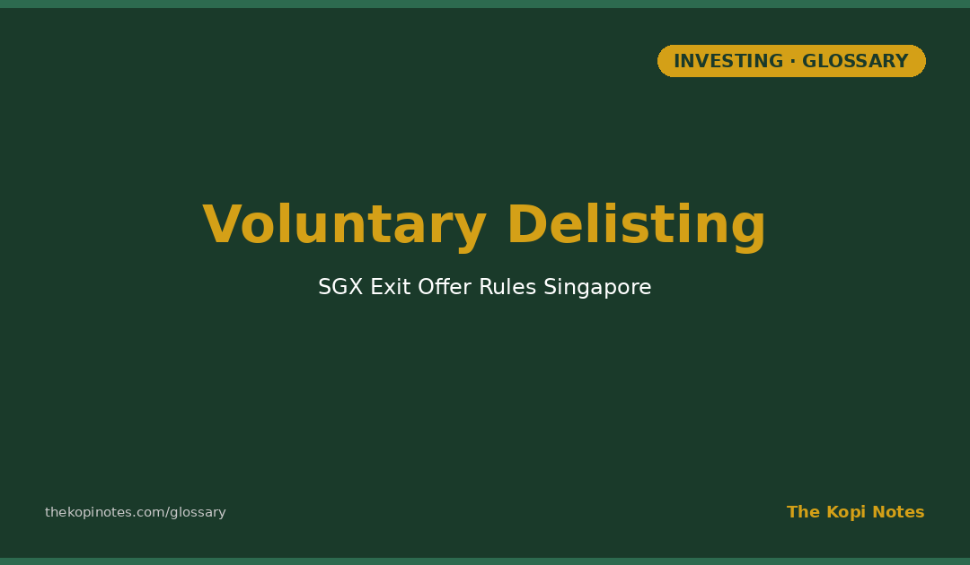 SGX Voluntary Delisting & Exit Offer Singapore: Your Rights as a Minority Shareholder — The Kopi Notes