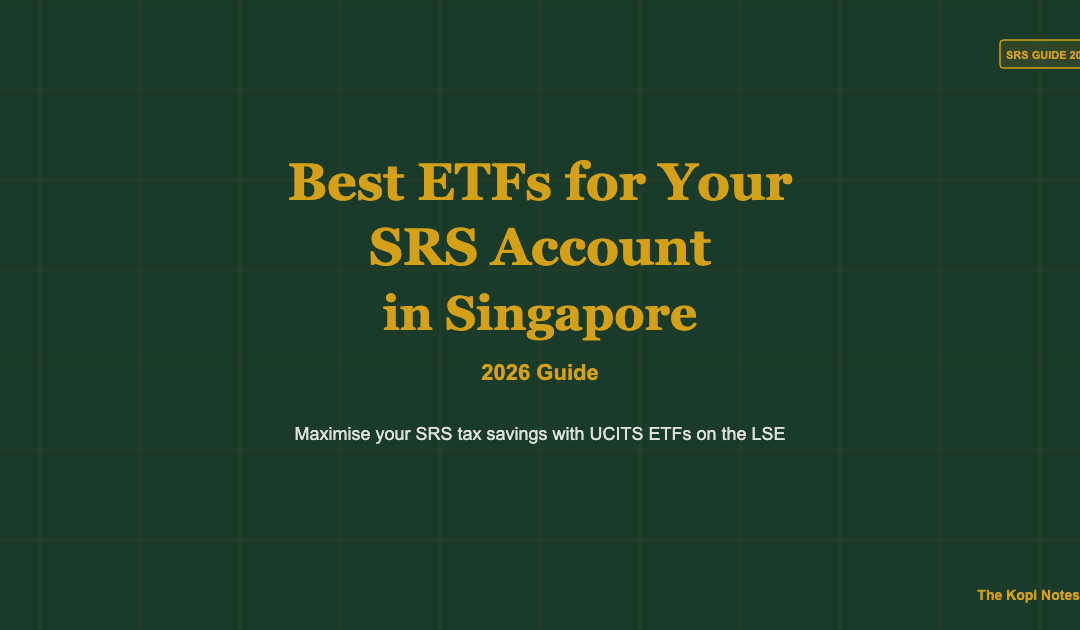 Best ETFs for Your SRS Account in Singapore 2026 Guide — The Kopi Notes