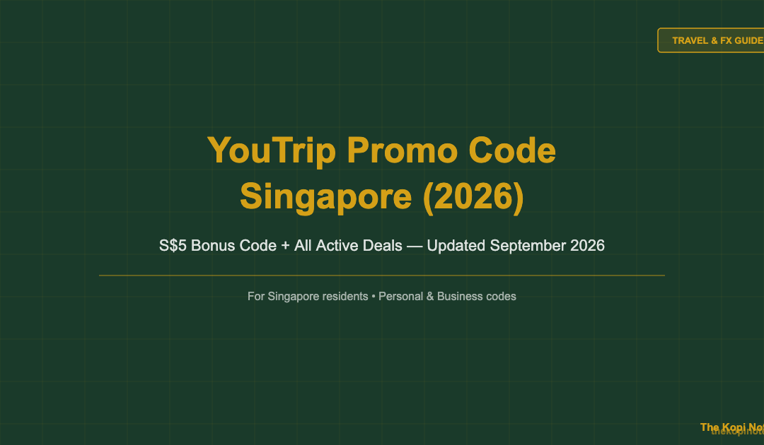 YouTrip Promo Code Singapore 2026 S$5 Bonus — The Kopi Notes