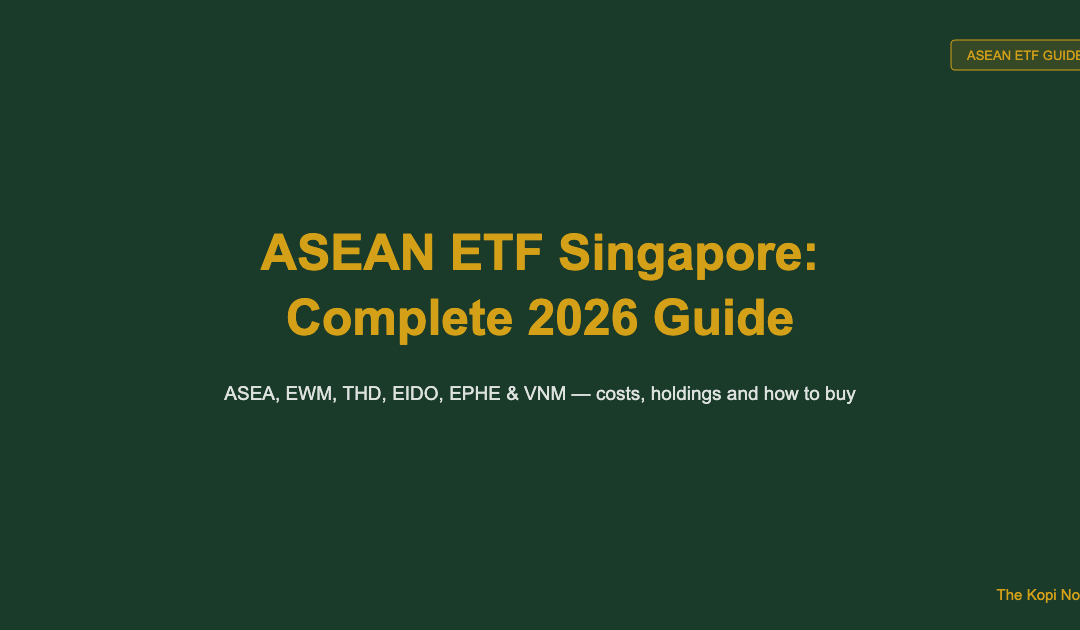 ASEAN ETF Singapore: Complete 2026 Guide — The Kopi Notes