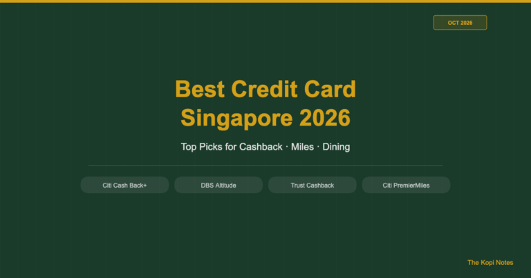 Best Credit Card Singapore 2026: Top Picks for Cashback, Miles & Everyday Spend