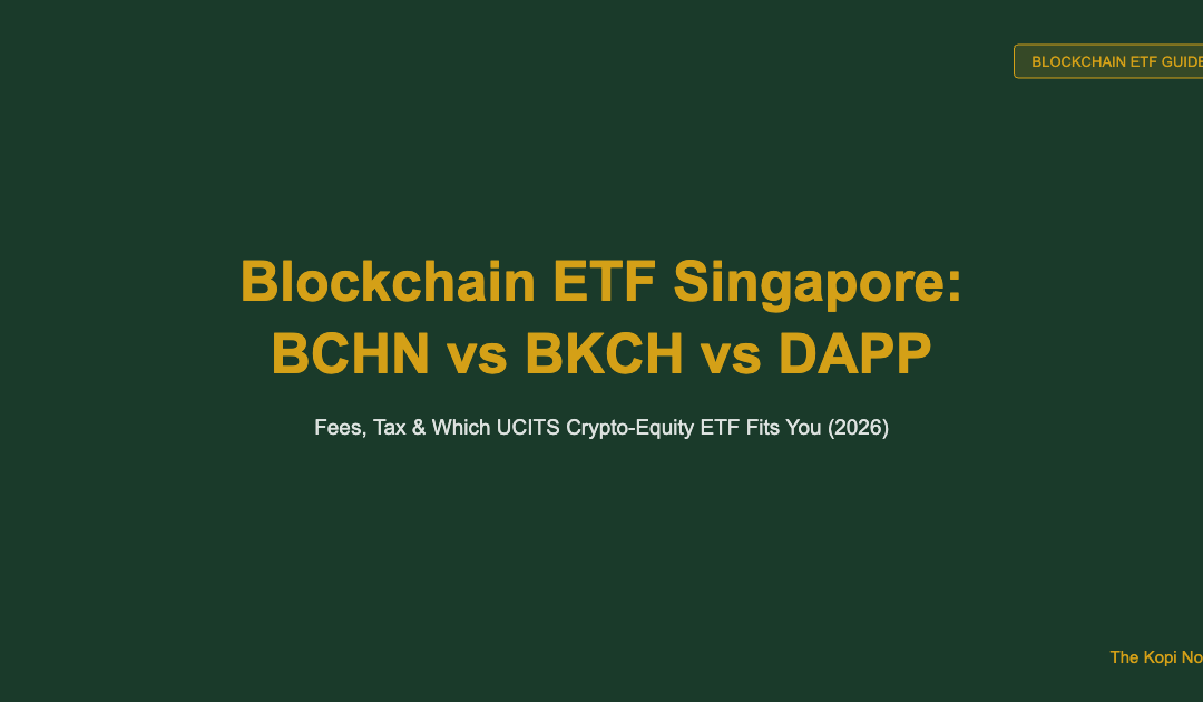 Blockchain ETF Singapore: BCHN vs BKCH vs DAPP Compared (2026 Guide) — The Kopi Notes