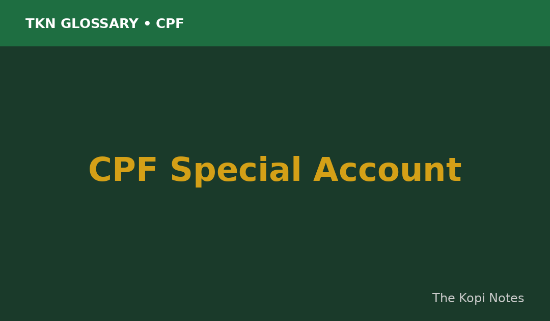 CPF Special Account Singapore
