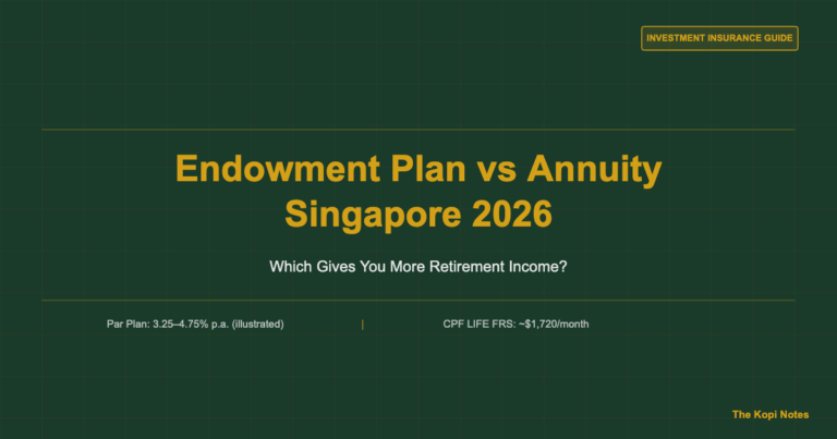 Endowment Plan vs Annuity Singapore 2026: Which Gives You More Retirement Income?