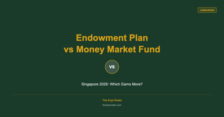 Endowment Plan vs Money Market Fund Singapore 2026: Which Earns More?