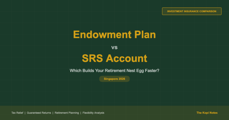 Endowment Plan vs SRS Account Singapore 2026: Which Builds Your Retirement Nest Egg Faster?