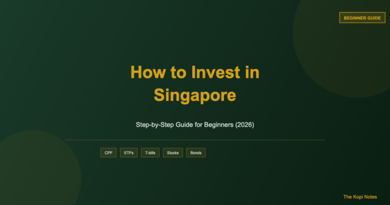 How to Invest in Singapore for Beginners: Step-by-Step Guide (2026)