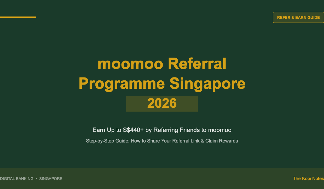 moomoo Referral Programme Singapore 2026 — The Kopi Notes