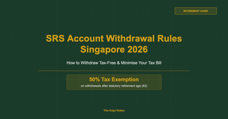 SRS Account Withdrawal Rules Singapore 2026: How to Withdraw Tax-Free
