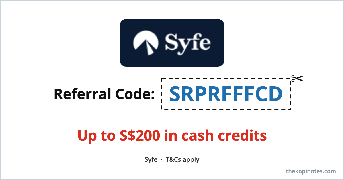 Syfe referral code SRPRFFFCD: up to S$200 in cash credits