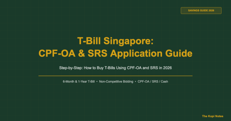 How to Buy T-Bills in Singapore Using CPF-OA and SRS (2026 Step-by-Step Guide)