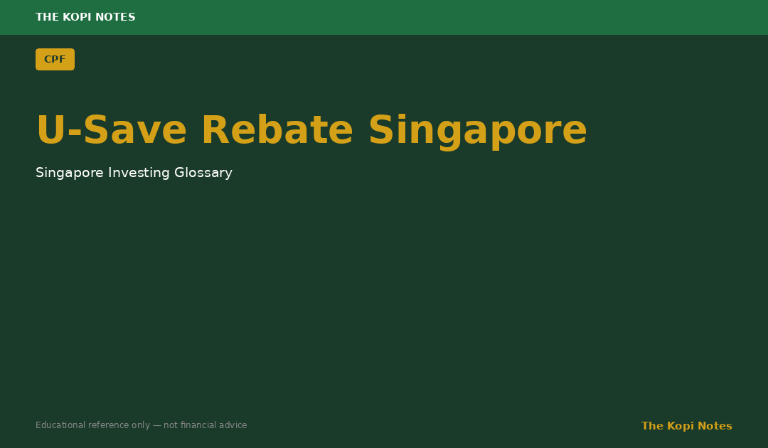 U-Save Rebate Singapore