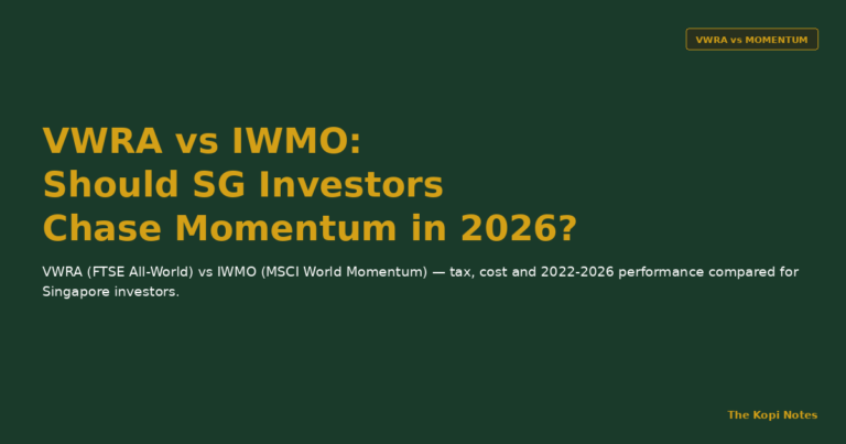 VWRA vs Momentum ETF (IWMO): Should Singapore Investors Tilt Toward Momentum in 2026?
