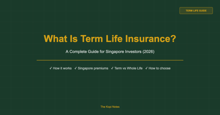 What Is Term Life Insurance? A Complete Guide for Singapore (2026)